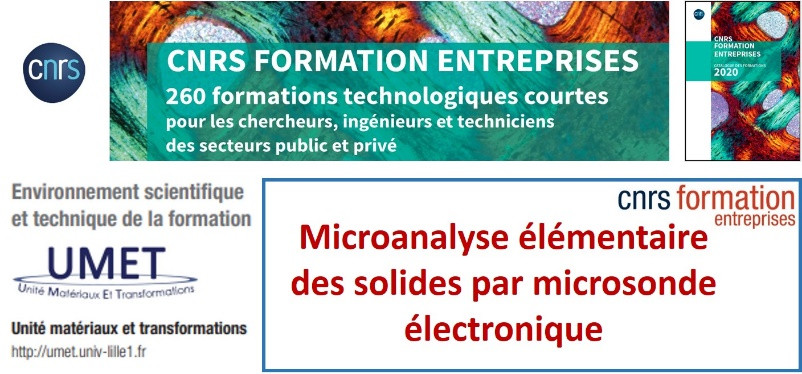 Formation CNRS : Microanalyse élémentaire des solides par microsonde électronique, 5 au 7 octobre 2020.