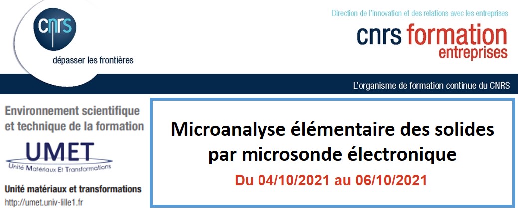 formation CNRS entreprise 2021 « Microanalyse élémentaire des solides par microsonde électronique »